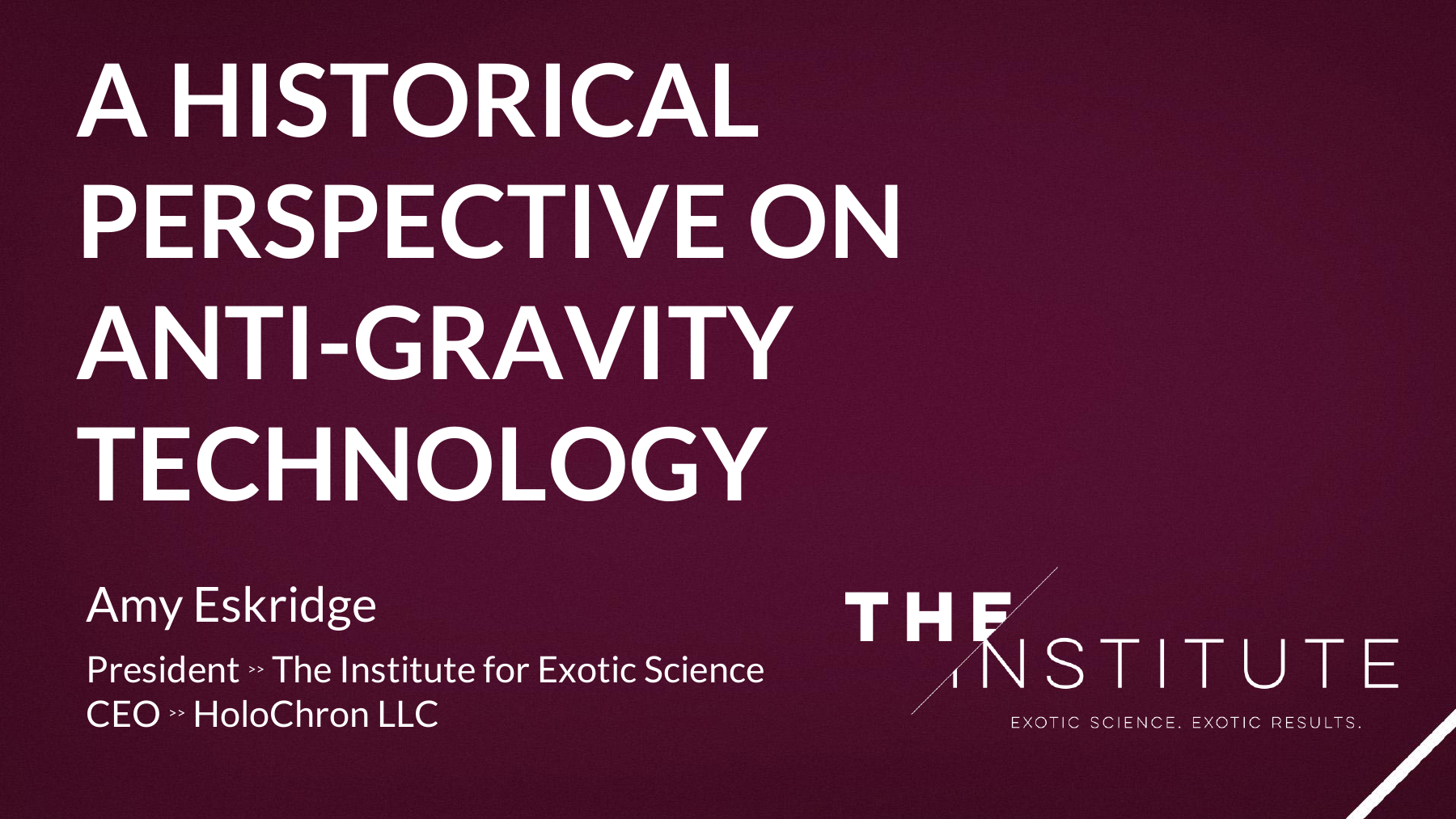 Amy Eskridge's 2018 HAL5 title slide for A Historical Perspective on Anti-Gravity Technology